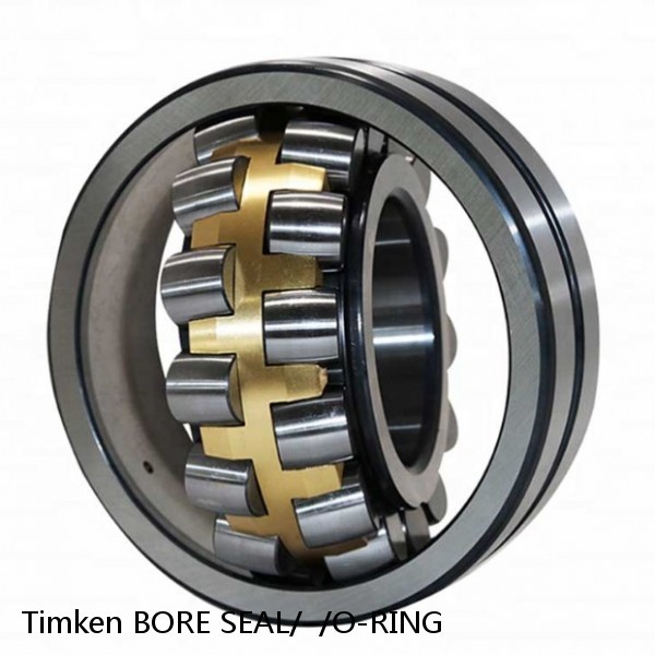 BORE SEAL/–/O-RING Timken Spherical Roller Bearing