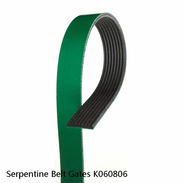 Serpentine Belt Gates K060806